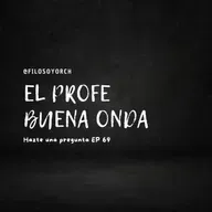 T7 E69 - El profe buena onda