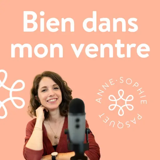 Bien dans mon ventre - Mini-série (3/3) - Méthylation & équilibre hormonal : un mécanisme souvent oublié