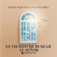 ES TIEMPO DE BUSCAR AL SEÑOR