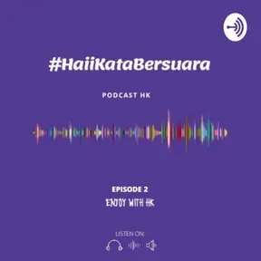 #HaiiKataBersuara