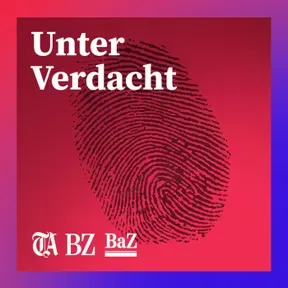 Unter Verdacht – der Schweizer Crime-Podcast