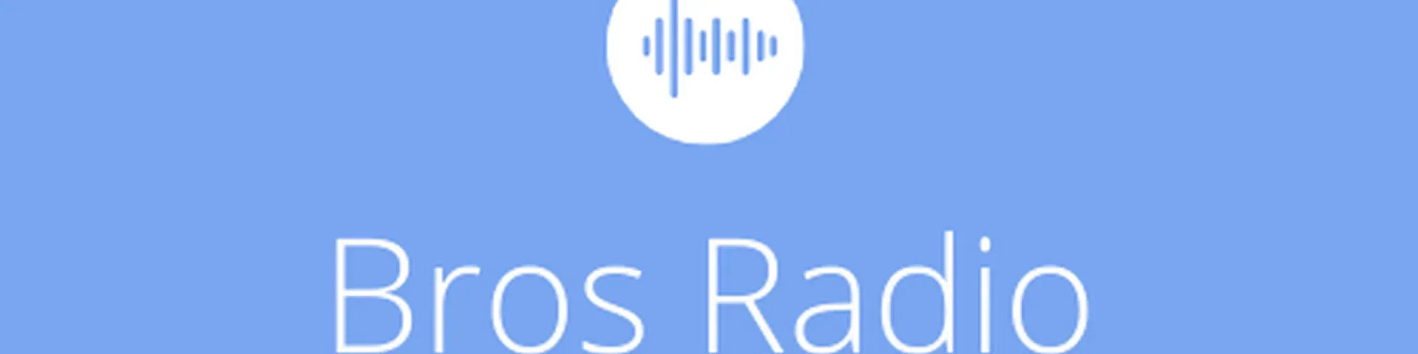 Bros Radio
