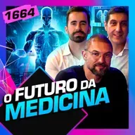 1664 - O FUTURO DA MEDICINA: JOÃO TELLES, MUZY E DR. JOSÉ CARLOS GARCIA