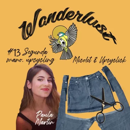 #13 La moda sostenible de verdad: segunda mano, upcycling e intercambio de ropa