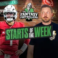 Starts of the Week + Week 2 Breakdown, Bounce-Backs - Fantasy Football Podcast for 9/11