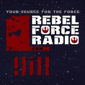 Rebel Force Radio: Star Wars Podcast