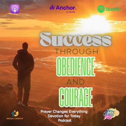  "Success through Obedience and Courage"