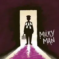 Episode 115 - Milky Man