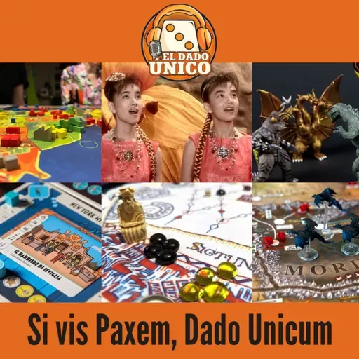 El Dado Único 61 - La Batalla de las Divas, Pandemic Señor de los Anillos, Famiglia, Godzilla, Pax Penning y Unstoppable