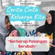 S2-Eps.4 "Berharap Pasangan Berubah?"