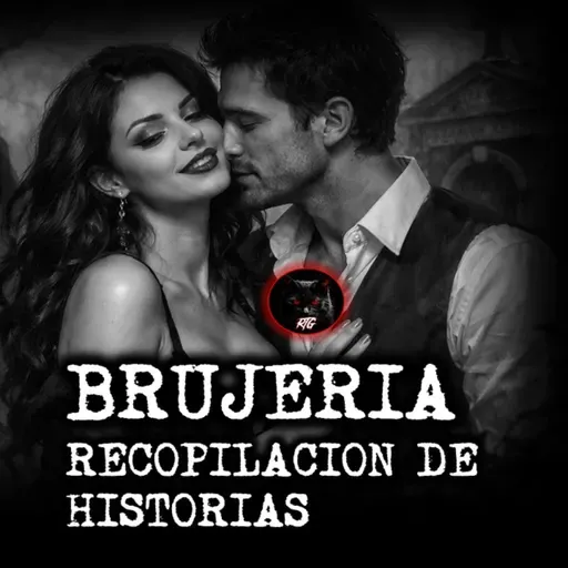 RECOPILACION DE BRUJERIA | RELATOS DE BRUJERIA | RELATOS Y LEYENDAS DE TERROR