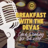 Card Reading for the Week! Brenda Lanigan, Breakfast with the Devas