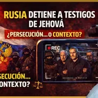 Rusia grabó durante meses a Testigos de Jehová antes de detenerlos: ¿qué sabemos realmente?