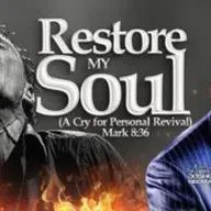 RESTORE MY SOUL A CRY FOR PERSONAL REVIVAL Mark HOTR ENUGU NIGERIA