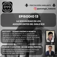 La Sexualidad en la Adolescencia del Siglo XXI. Dra. Liliana Verónica Moneta