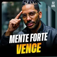 MENTE FORTE VENCE | Ponto de Vista 02/jun