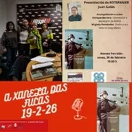 A Xanela das Fucas Nª 141 (19-2-26)