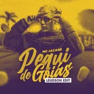 MC Jacaré - Pequi De Goias (Leudson Edit)[Extended]