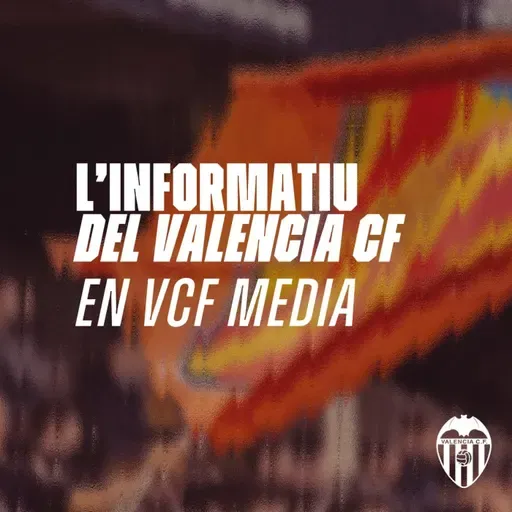 L'Informatiu del Valencia CF - 21/04/2026