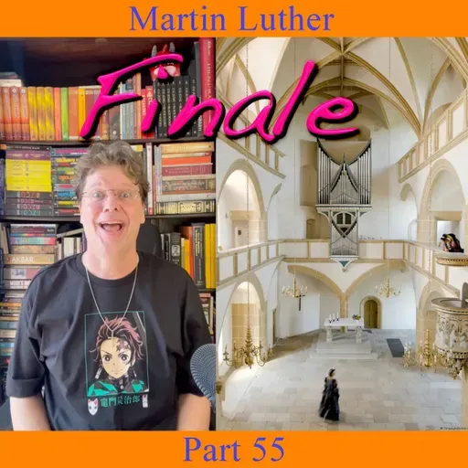 Martin Luther - Part 55