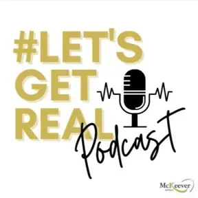 #Lets Get Real