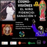 EL NIÑO FIDENCIO: SANACIÓN Y FE