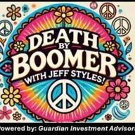 Death by Boomer with Jeff Styles! READ a BOOK! (Powered by Guardian Investment Advisors)