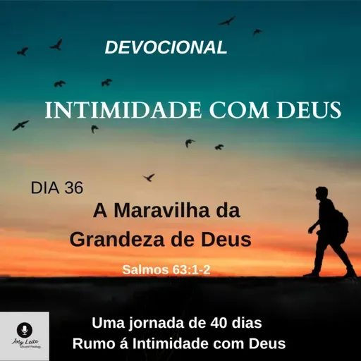 JL # 147 - A maravilha da grandeza de Deus. 