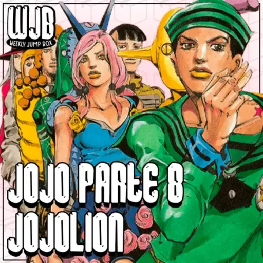 Jojo's Bizarre Adventure: Jojolion | WJReview