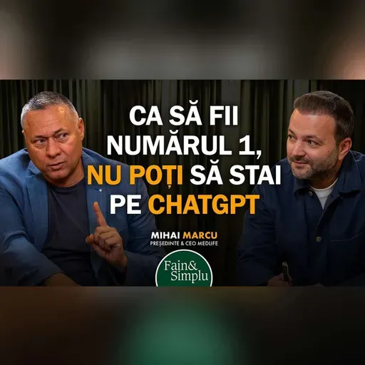 DE LA UN CABINET DE FAMILIE LA 650 MILIOANE EURO PE AN. MIHAI MARCU, CEO MEDLIFE I Fain & Simplu 278