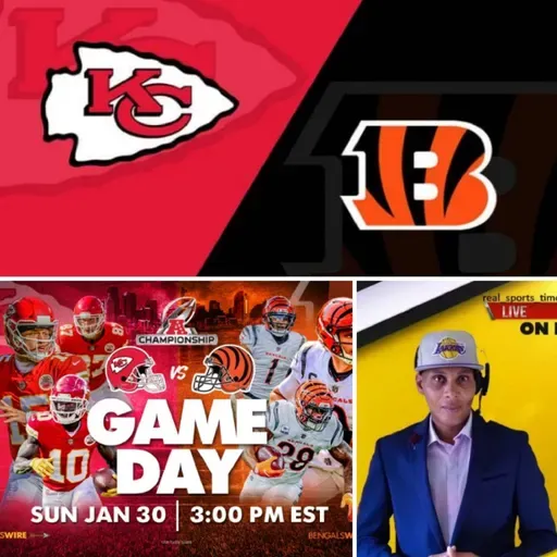 #NFL #AFC CHAMPIONSHIP GAME| - #CHIEFS VS #BENGALS|"REAL SPORTS TIME PODCAST"w D-MARL