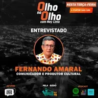 Olho no Olho com Fernando Amaral