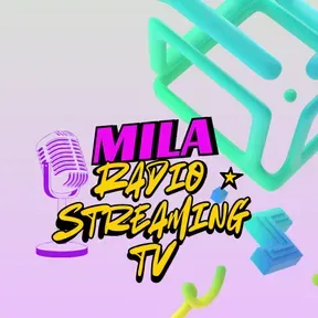 MILA Radio TV streaming