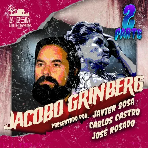 ¿PACHITA ERA UN FRAUDE? y Jacobo Grinberg tenía poderes