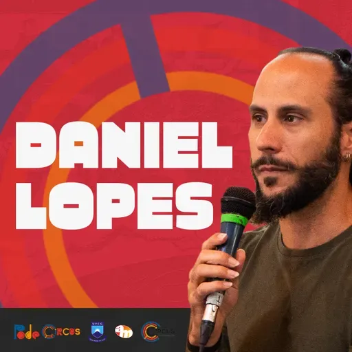 Ep. 108 - Daniel Lopes