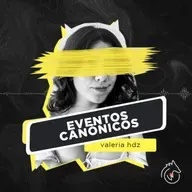 EP120 - ¿Eventos Canónicos?