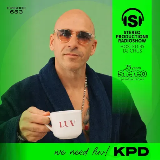 KPD Stereo Productions Podcast 653