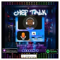 Chef Talk👨🏾🍳🎙️ S01 E01_ Intro/Advertising & 📰 Management..