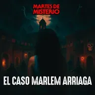 EP.396: El caso Marlem Arriaga