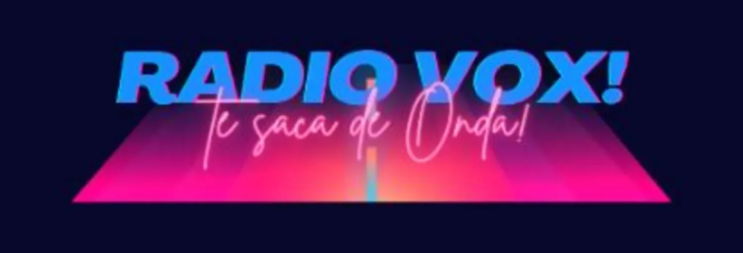 Radio Vox La Estación que Te saca de onda