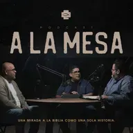 A LA MESA - Ep 7 - Éxodo