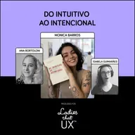 LadyCast 90: Do Intuitivo ao Intencional