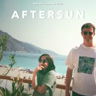 SdE #79 - Aftersun