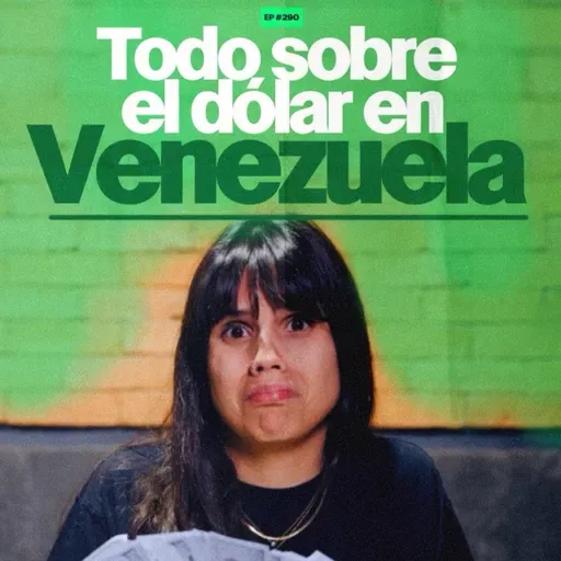 Todo sobre el dólar en Venezuela | 290