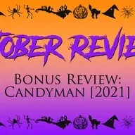 Candyman (2021) Review