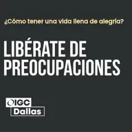 Libérate de preocupaciones | Samuel Morales