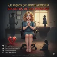 Las mujeres que amamos demasiado parte 2