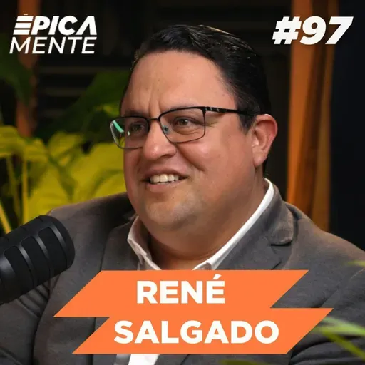 ⁠ ⁠La VERDAD sobre EMPRENDER que Nadie Quiere Escuchar: Negocios y Familia con René Salgado.