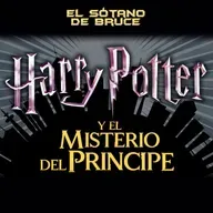 ESdB 7x05: HARRY POTTER Y EL MISTERIO DEL PRÍNCIPE