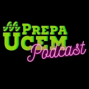 PREPA /UCEM podcast